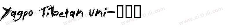 Yagpo Tibetan Uni字体转换